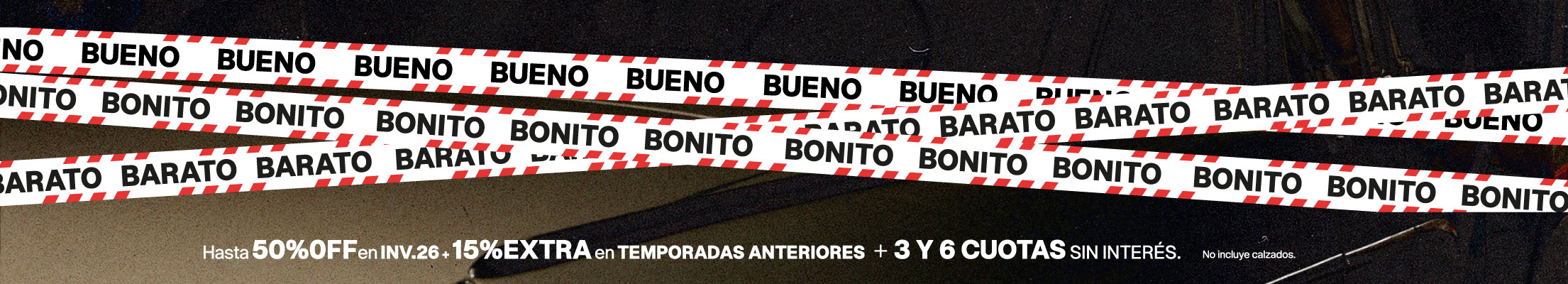 BUENO BONITO BARATO